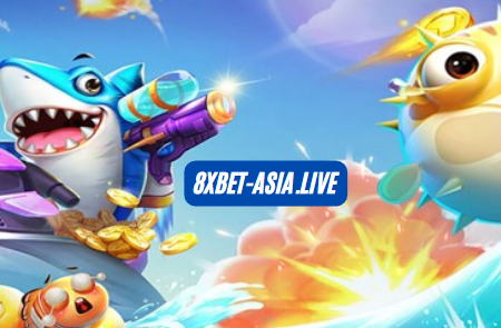Khám Phá Bắn Cá Online 8xbet Cực Kỳ Kịch Tính, Hấp Dẫn 2026